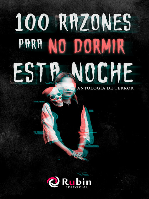 Title details for 100 razones para no dormir esta noche by Editorial Rubin - Available